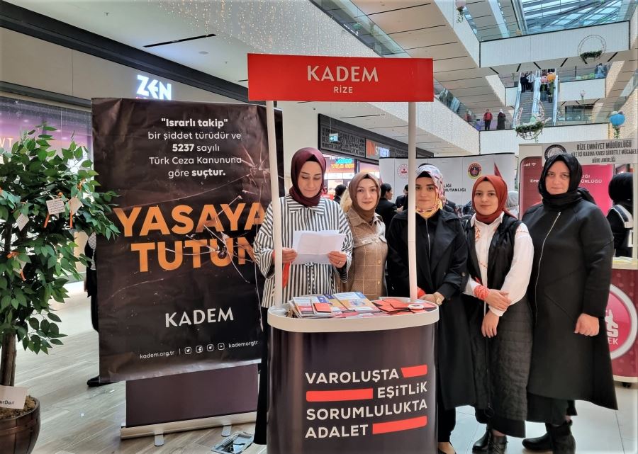 RİZE KADEM; ISRARLI TAKİP ŞİDDETTİR!