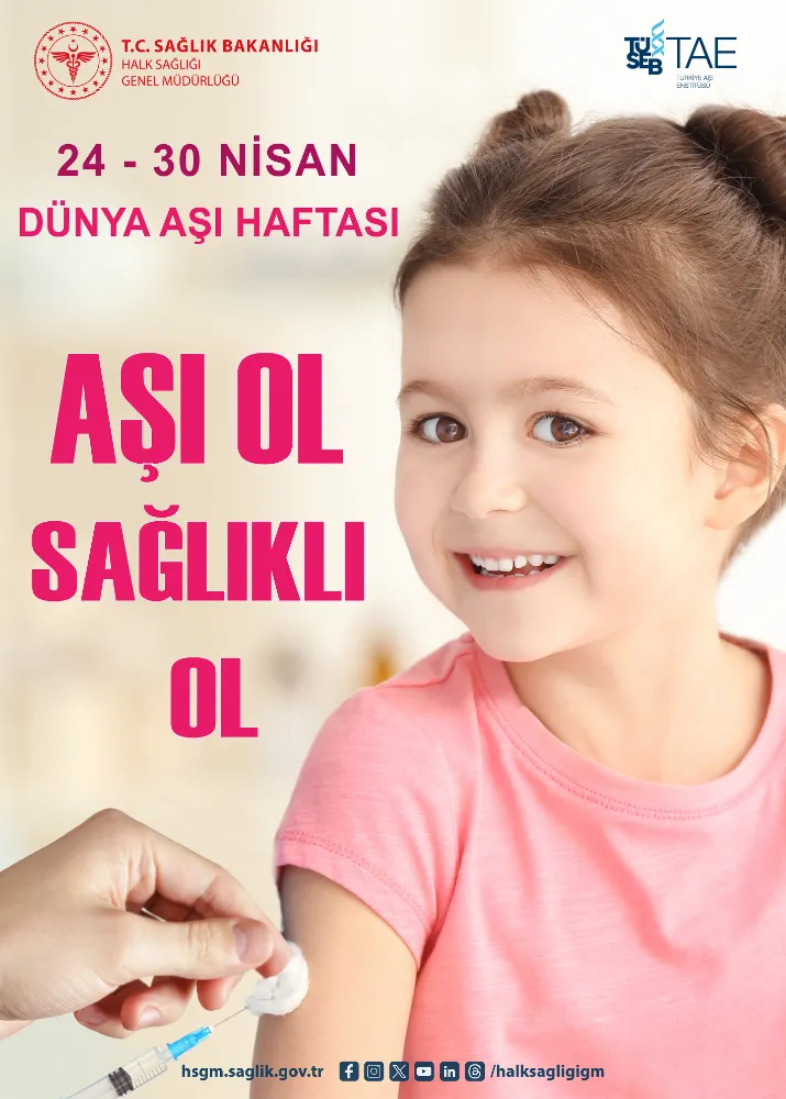 “AŞI OL, SAĞLIKLI OL”