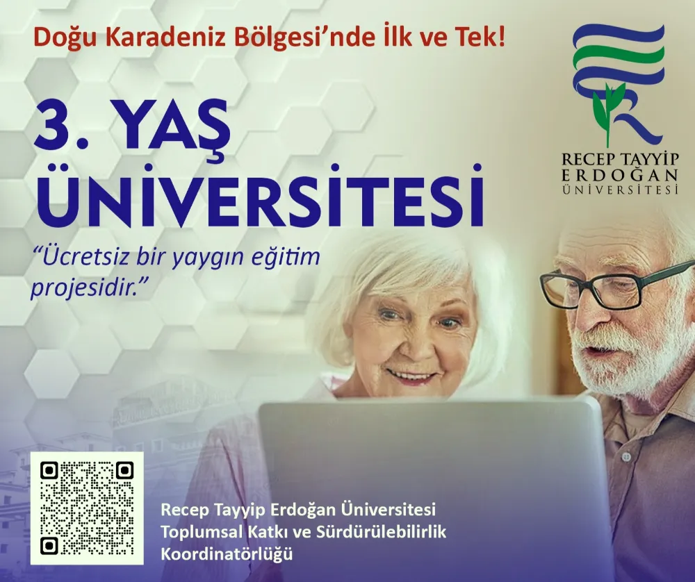 RECEP TAYYİP ERDOĞAN ÜNİVERSİTESİ “3. YAŞ ÜNİVERSİTESİ