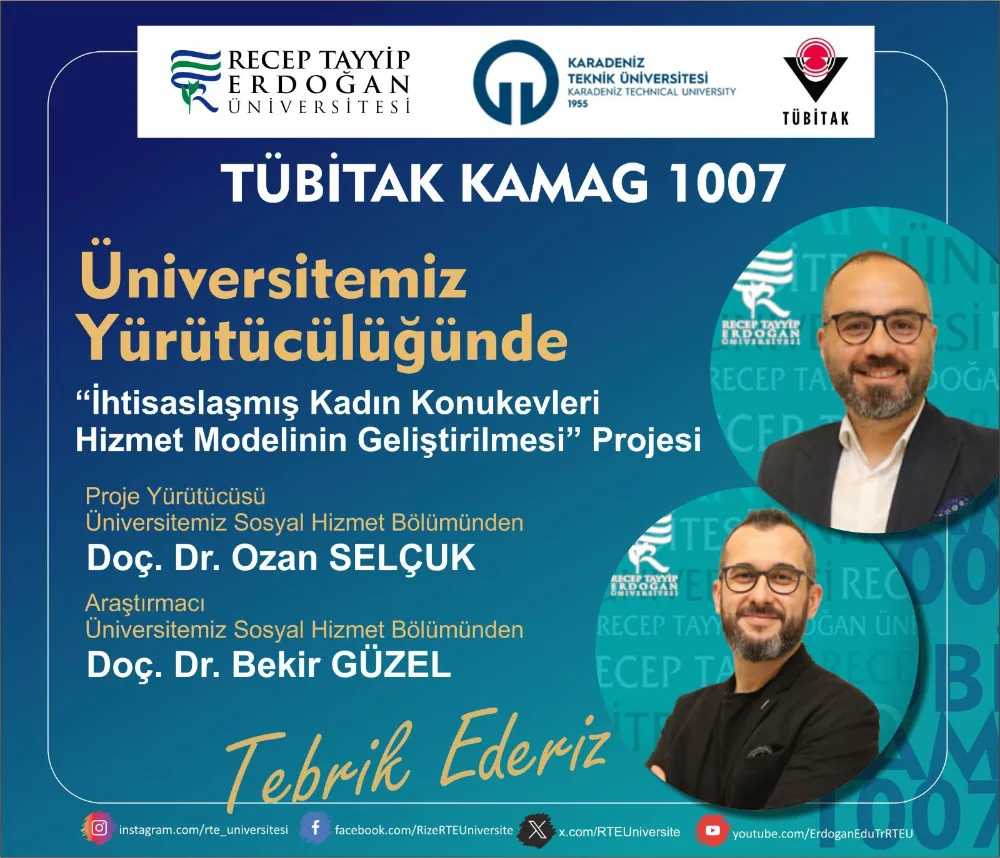 RTEÜ ÖĞRETİM ÜYELERİNİN PROJESİ TÜBİTAK KAMAG 1007 PROGRAMI KAPSAMINDA DESTEKLENDİ