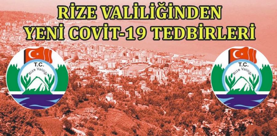 Rize Valiliğinden Yeni Koronavirüs Tedbirleri